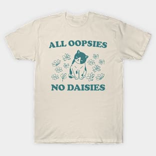 All Oopsies No Daisies Retro Graphic T-Shirt, Vintage Unisex Adult T Shirt, Vintage Kitten T Shirt, Nostalgia Cat T Shirt, Funny T-Shirt